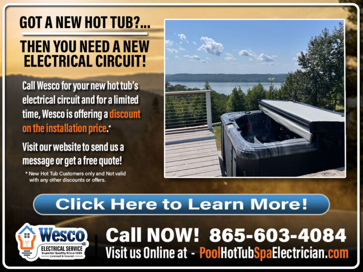 Got a new Hot Tub?…Then you need a new Electrical Circuit!